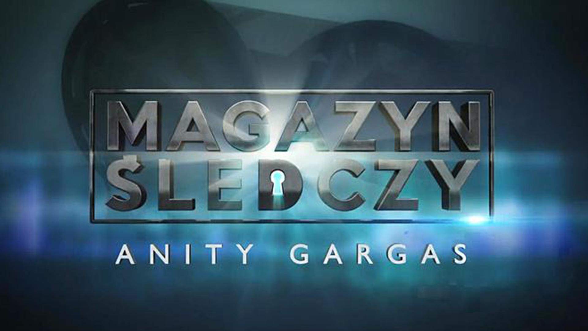 Magazyn śledczy Anity Gargas (magazyn-ledczy-anity-gargas) Телемагазин