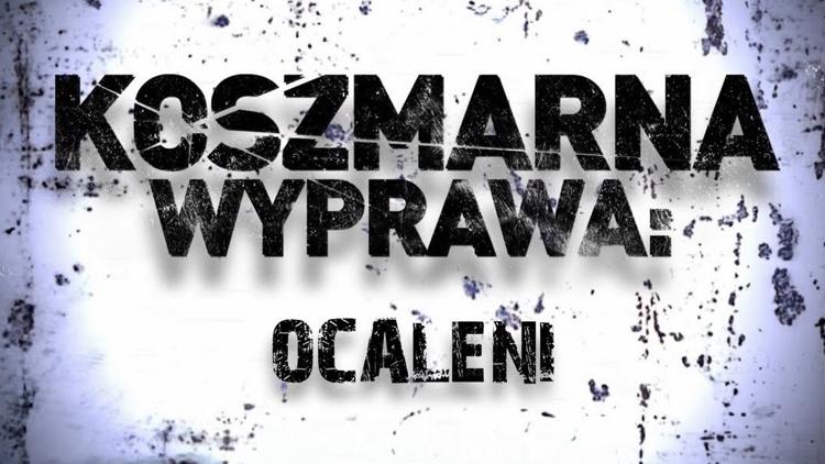 Постер Koszmarna wyprawa: Ocaleni