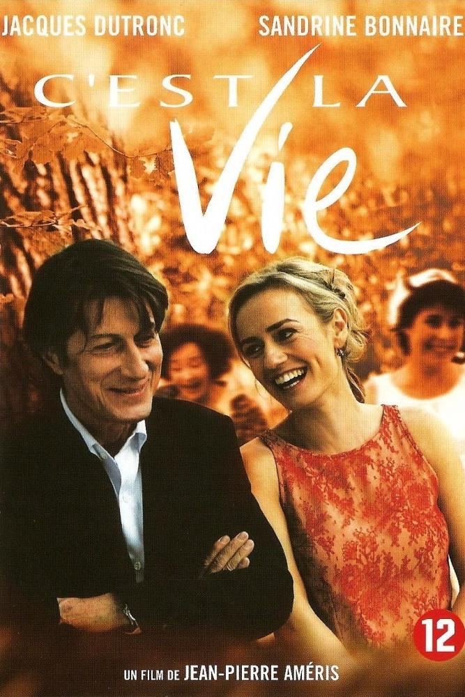 Се ля ви (se-lja-vi) Фильм 2001
