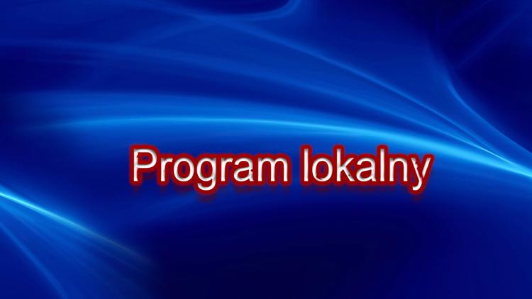 Постер Program lokalny