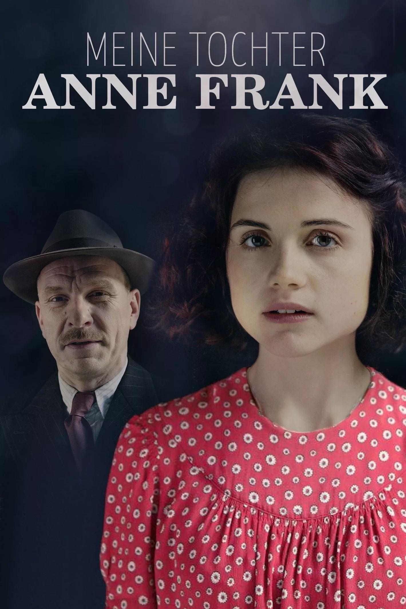 Моя дочь Анна Франк (moja-doch-anna-frank) Фильм 2015