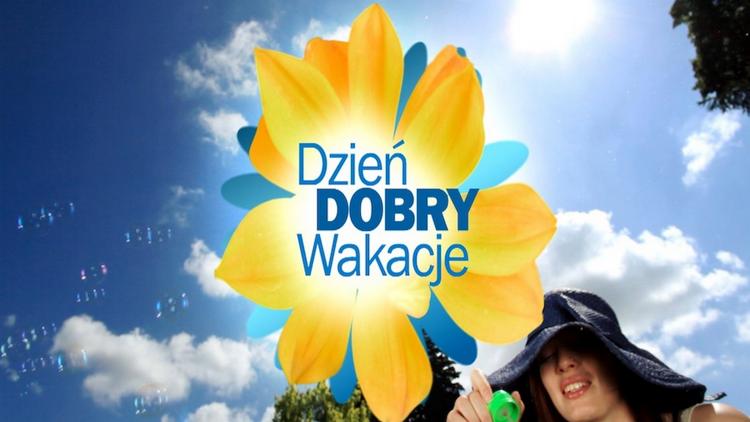 Постер Dzień Dobry Wakacje