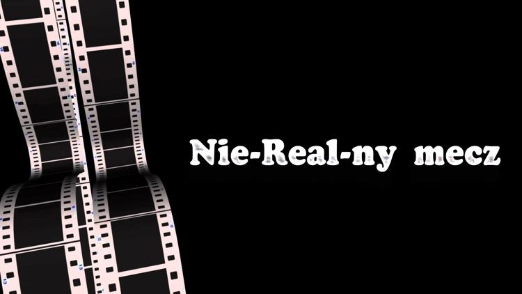 Постер Nie-Real-ny mecz