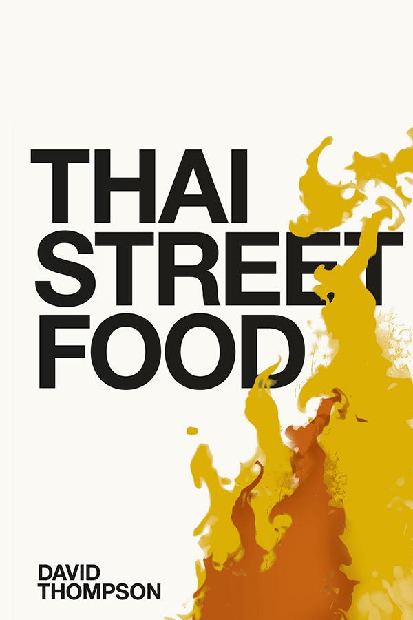 Thai Street Food with David Thompson (thai-street-food-with-david-thompson) Досуг, хобби