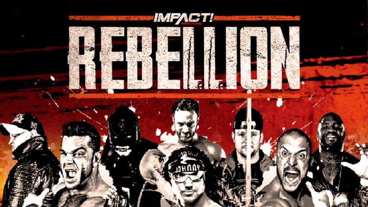 Постер Impact Wrestling: Rebellion