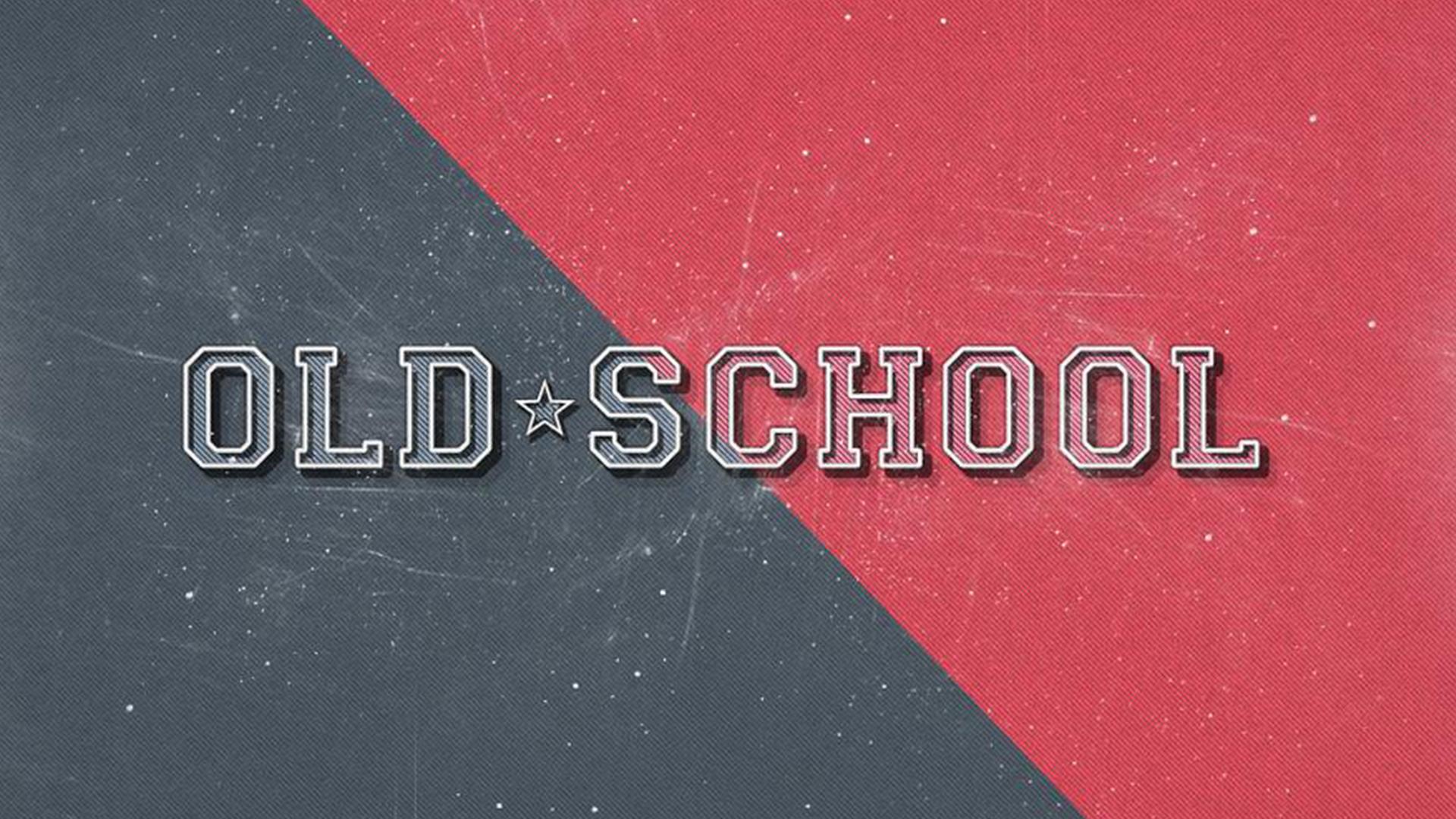 Old School (old-school) Познавательное