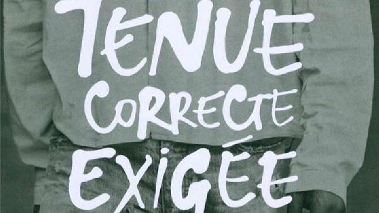 Постер Tenue correcte exigée — Quand le vêtement fait scandale