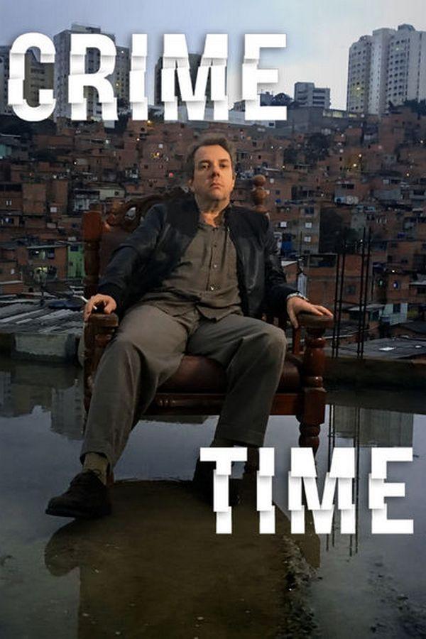 Crime Time (crime-time) Сериал 2017