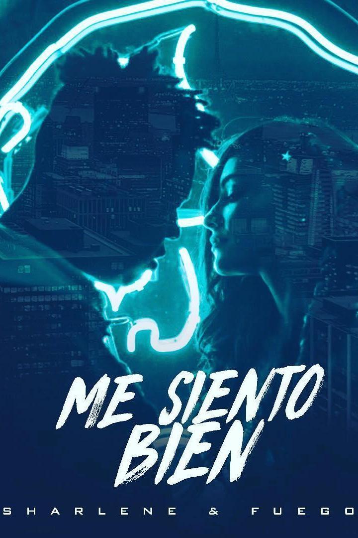 Sharlene, Fuego. Me Siento Bien (sharlene-fuego-me-siento-bien) Музыка