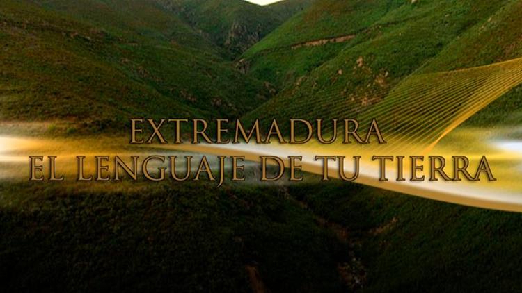 Постер Extremadura el lenguaje de tu tierra