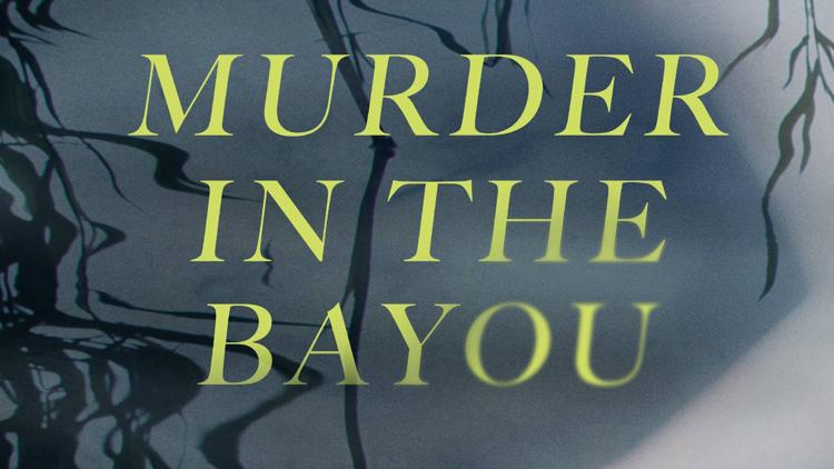 Постер Murder in the Bayou