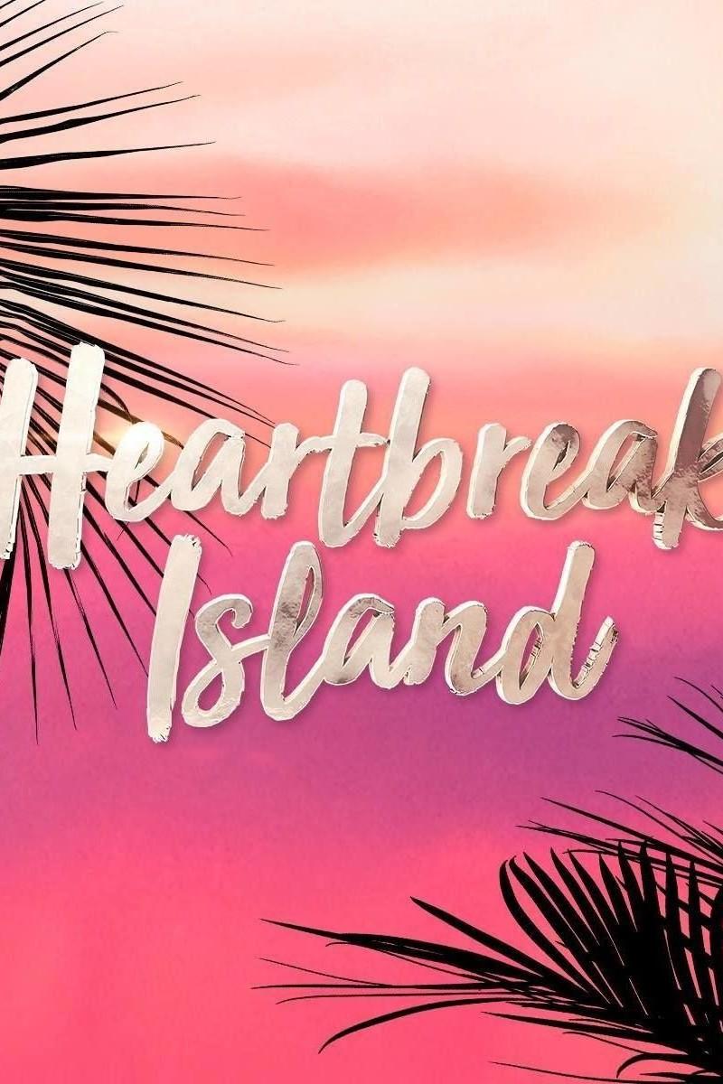 Heartbreak Island (heartbreak-island) Реалити-шоу