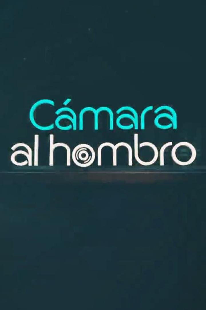 Cámara al Hombro (cmara-al-hombro) Познавательное