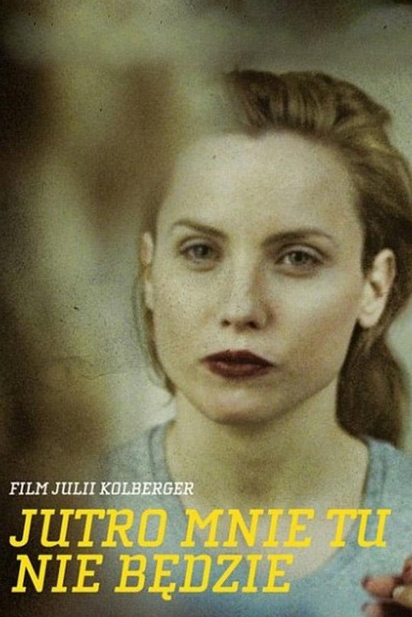 Завтра меня здесь не будет (zavtra-menja-zdes-ne-budet) Фильм 2010
