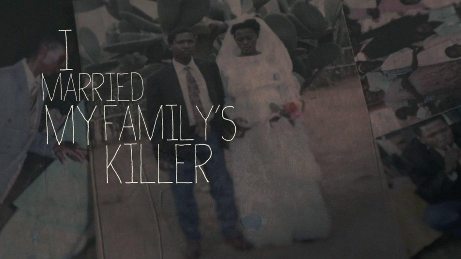 I Married My Family's Killer (i-married-my-familys-killer) Документальный фильм