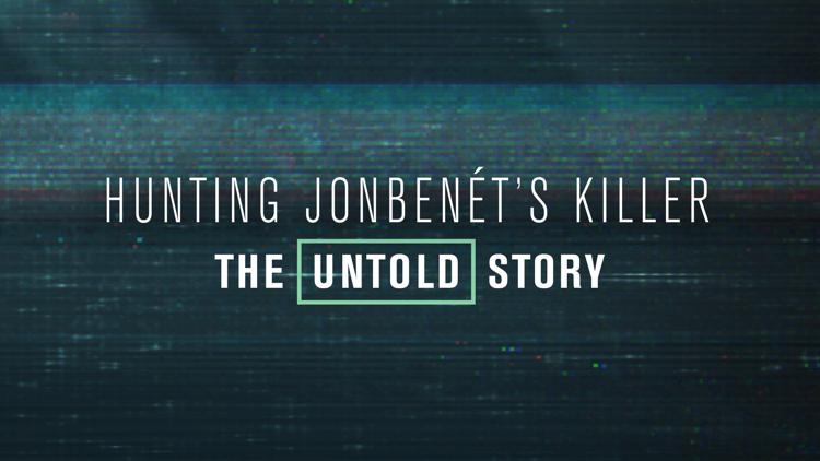 Постер Hunting JonBenet's Killer: The Untold Story