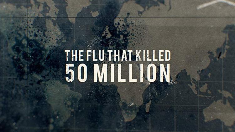 Постер The Flu That Killed 50 Million