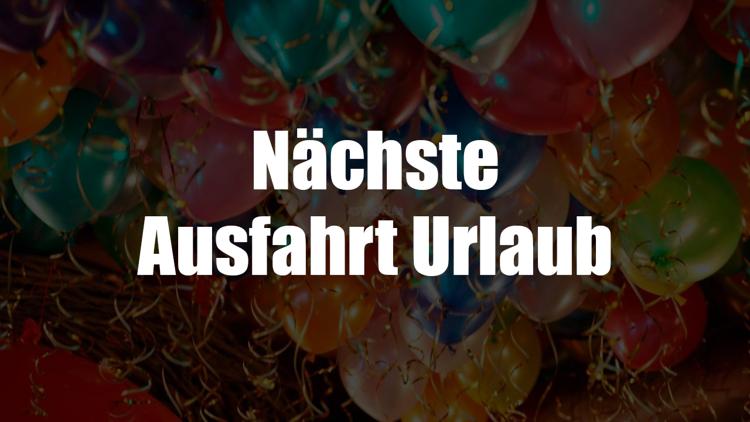 Постер Nächste Ausfahrt Urlaub