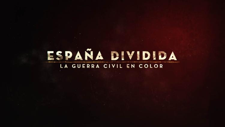 Постер España dividida: La Guerra Civil en color