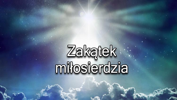 Постер Zakątek miłosierdzia