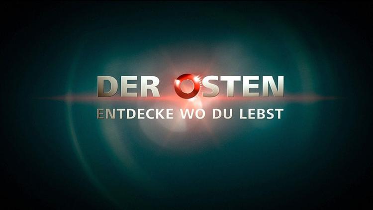 Постер Der Osten – Entdecke wo du lebst