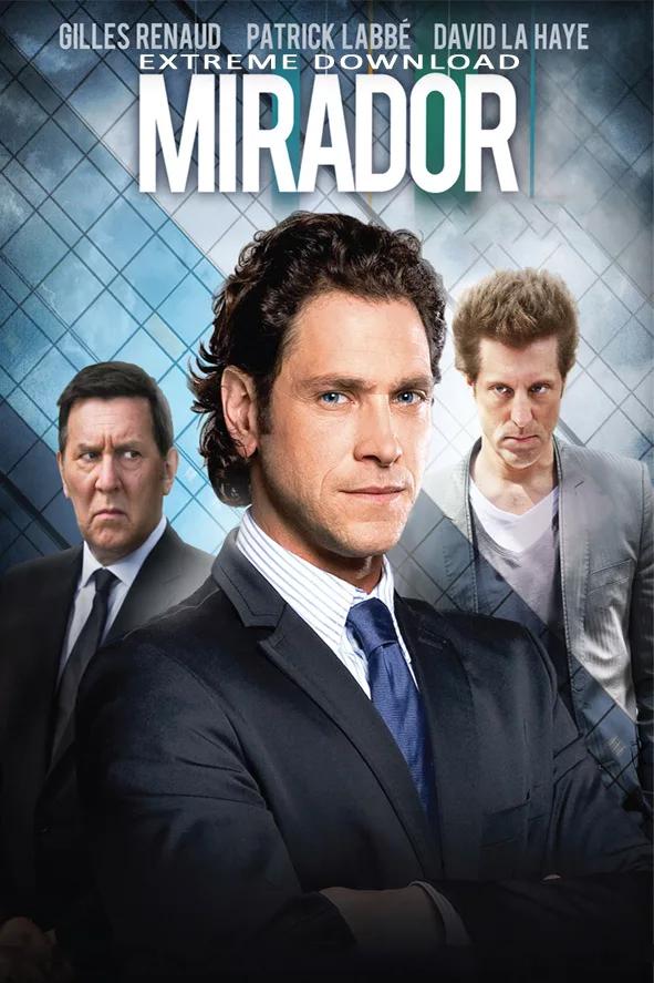 Мирадор (mirador) Сериал 2010