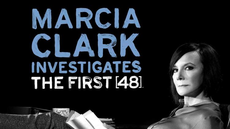 Постер Marcia Clark Investigates The First 48