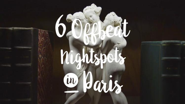 Постер 6 Offbeat nightspots in Paris