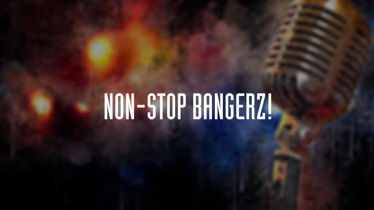 Постер Non-Stop Bangerz!