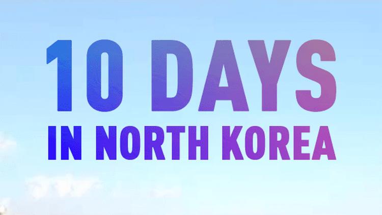 Постер 10 Days in North Korea