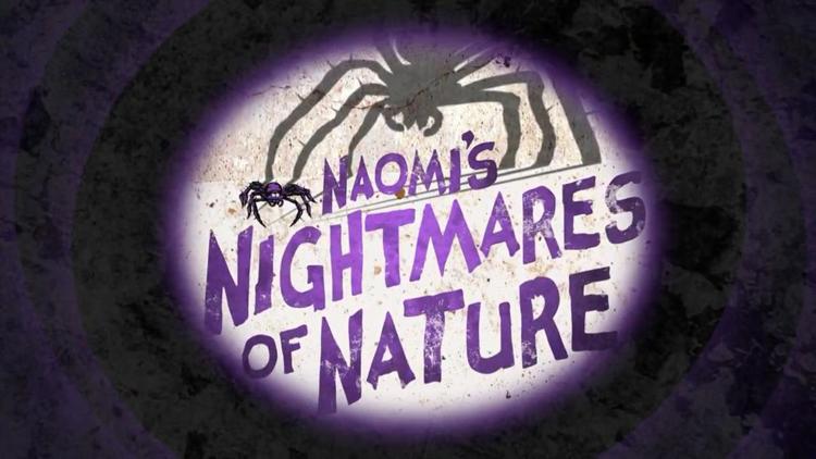 Постер Naomi's Nightmares of Nature