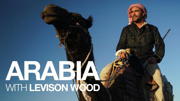 Постер Arabia With Levison Wood