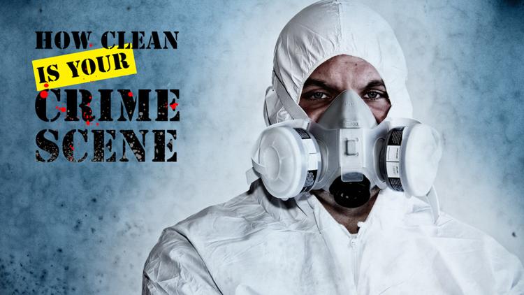 Постер How Clean Is Your Crime Scene?