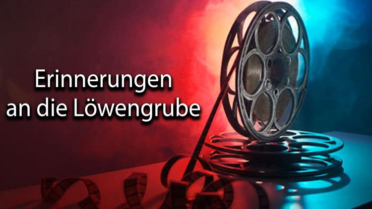 Постер Erinnerungen an die Löwengrube