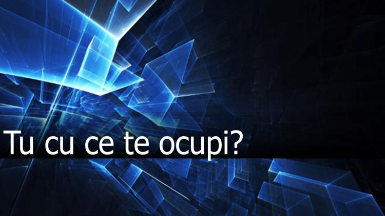 Постер Tu cu ce te ocupi?