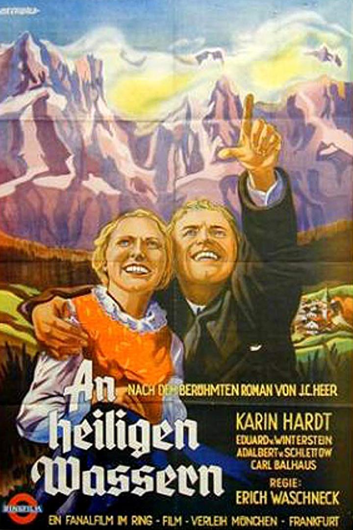 An heiligen Wassern (an-heiligen-wassern) Фильм 1932