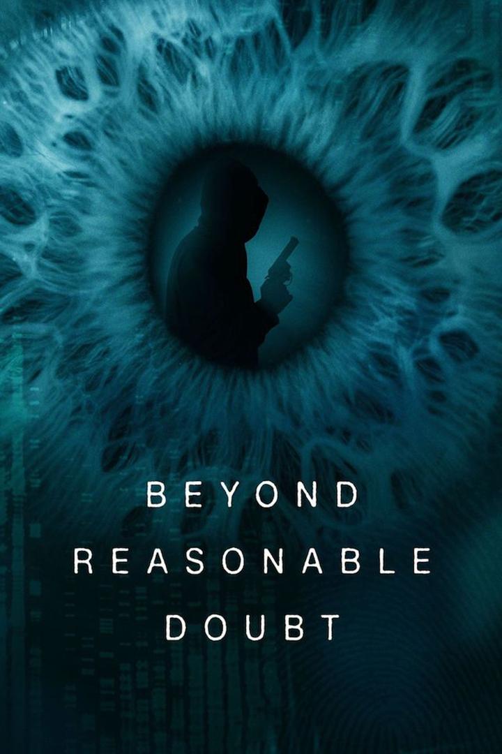 Beyond Reasonable Doubt (beyond-reasonable-doubt) Документальный сериал