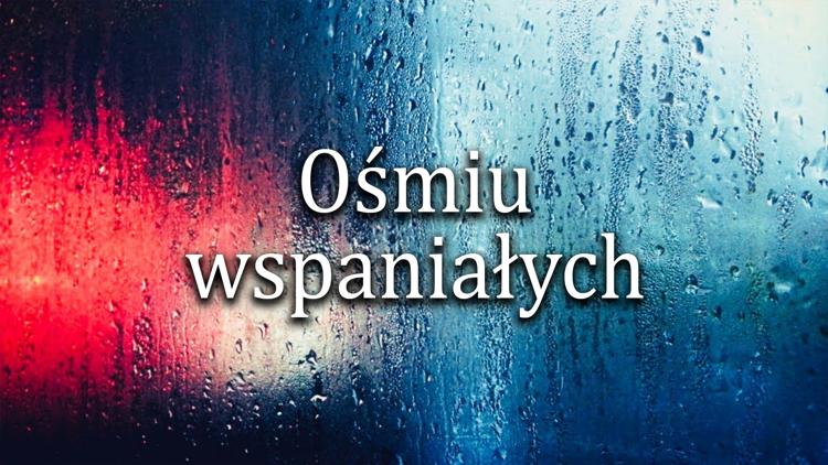 Постер Ośmiu wspaniałych