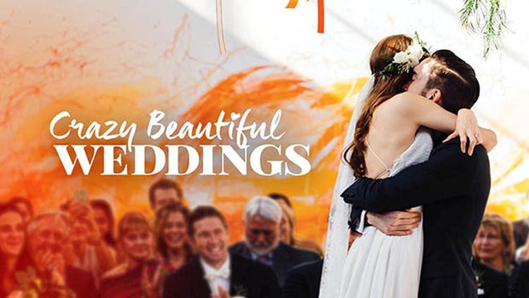 Постер Crazy Beautiful Weddings