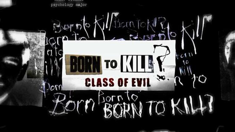 Постер Born to Kill: A Class of Evil