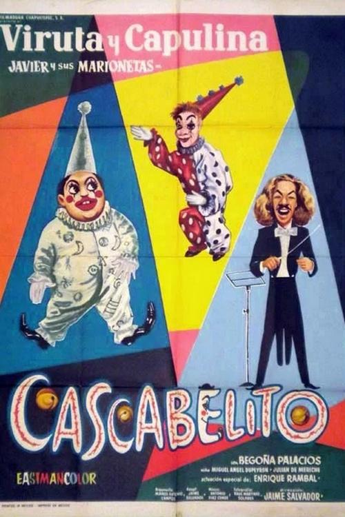 Cascabelito (cascabelito) Фильм 1962