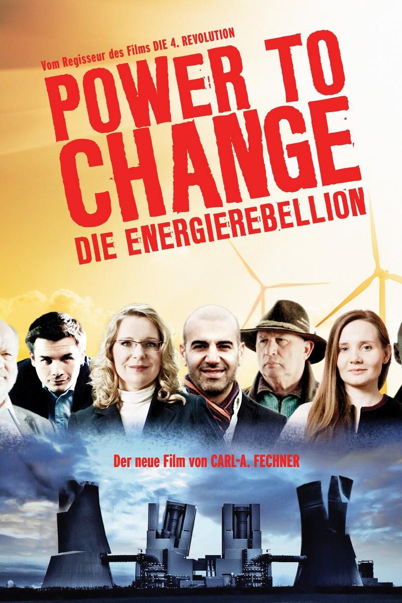 Power to Change – Die Energierebellion (power-to-change-die-energierebellion) Документальный фильм