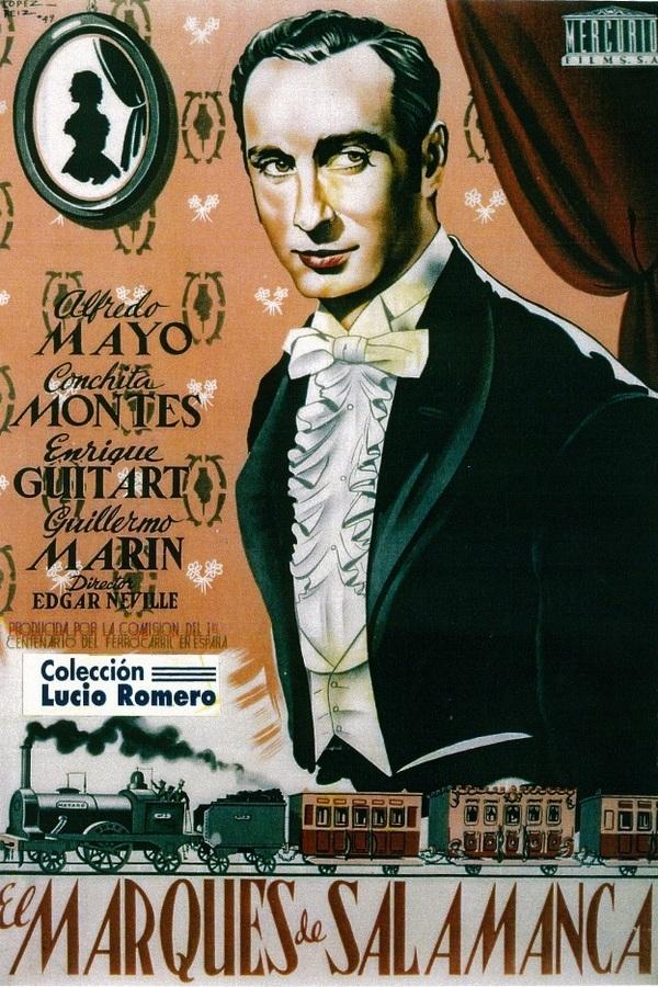 El Marqués de Salamanca (el-marqus-de-salamanca) Фильм 1948