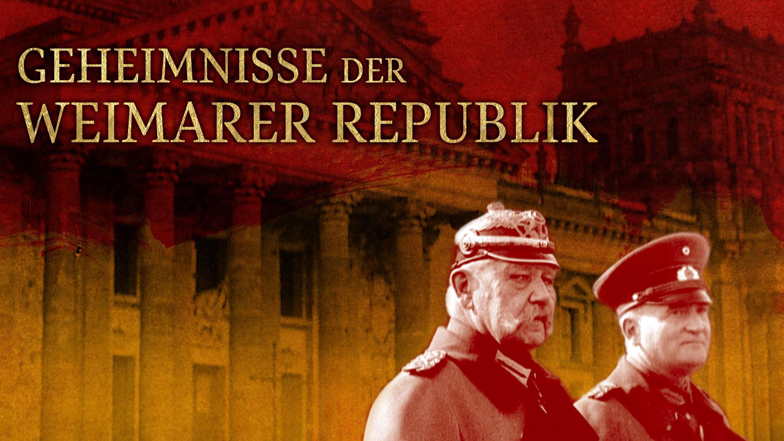 Geheimnisse der Weimarer Republik (geheimnisse-der-weimarer-republik) Документальный фильм