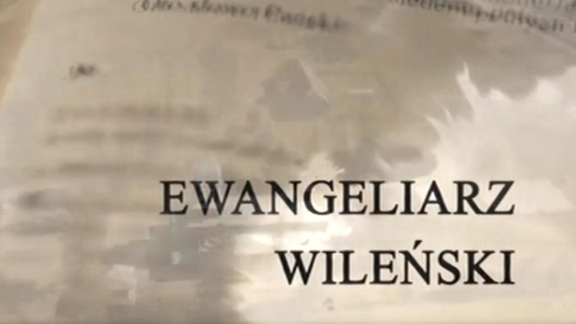 Ewangeliarz Wileński (ewangeliarz-wileski) Документальный сериал