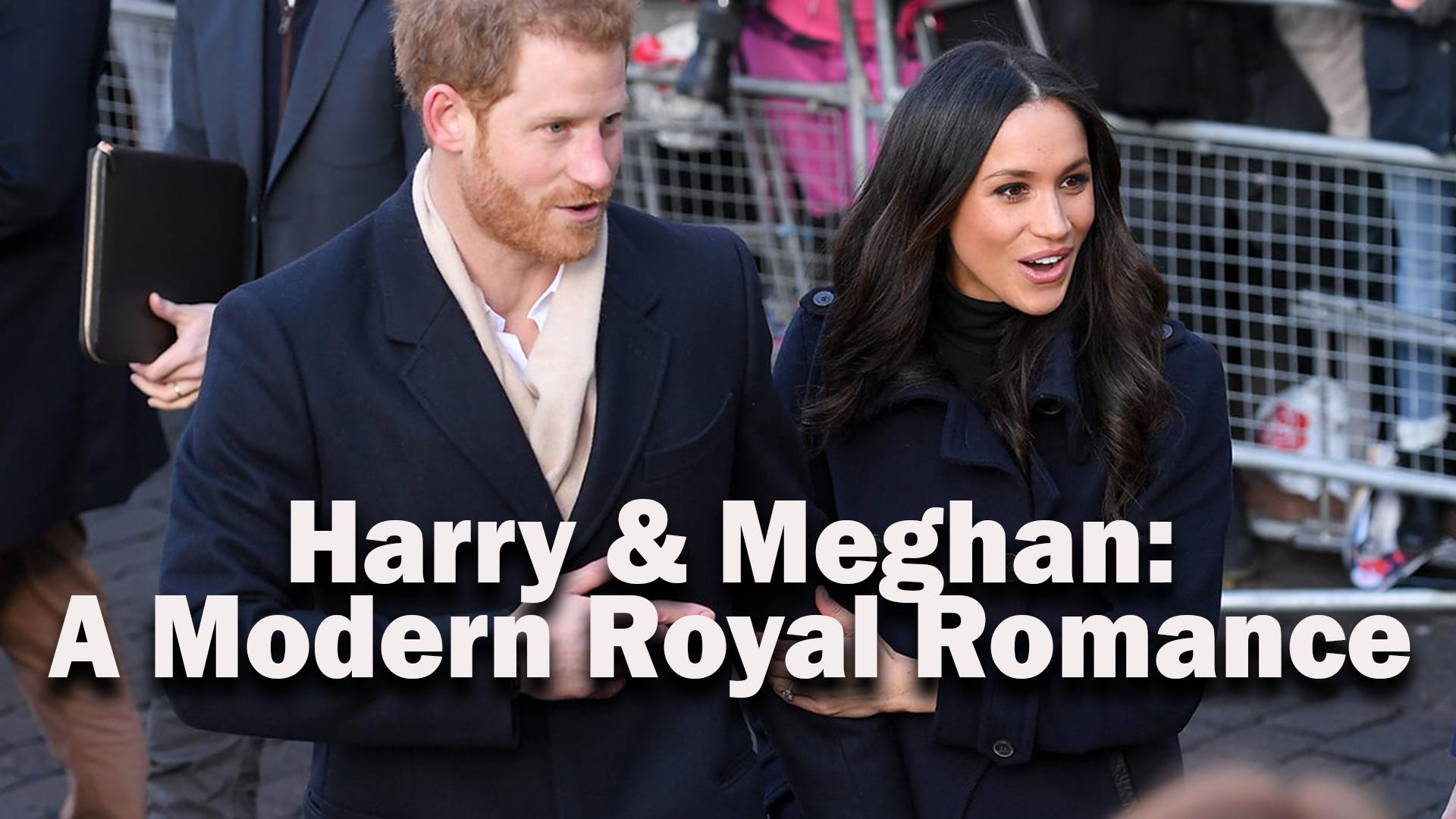 Harry & Meghan: A Modern Royal Romance (harry-meghan-a-modern-royal-romance) Документальный фильм