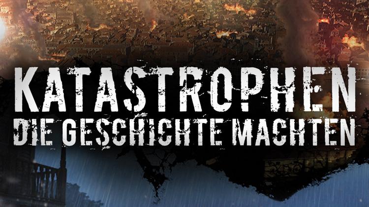 Постер Katastrophen, die Geschichte machten