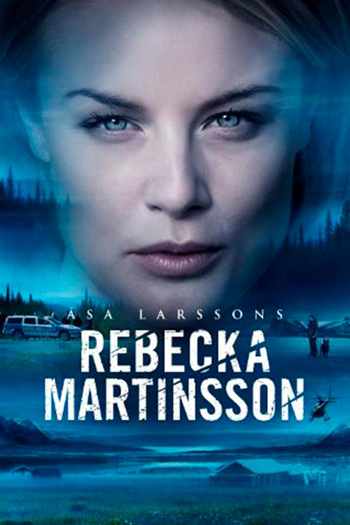 Ребекка Мартинссон (rebekka-martinsson) Сериал 2017
