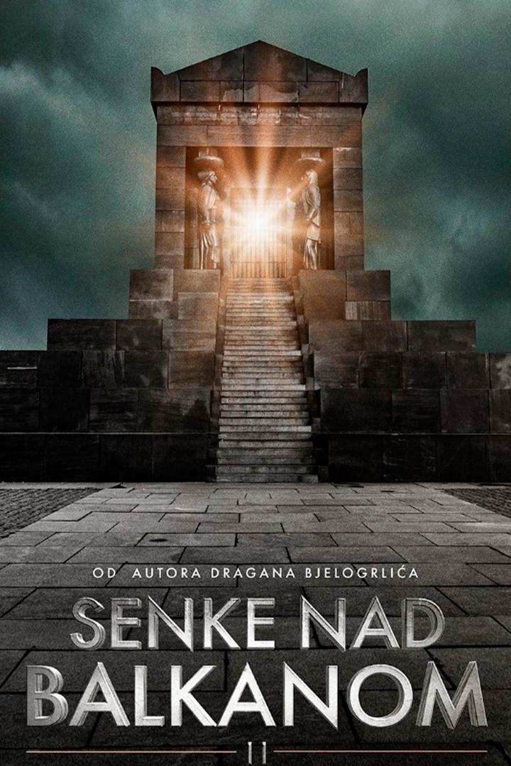 Тени над Балканами (teni-nad-balkanami) Сериал