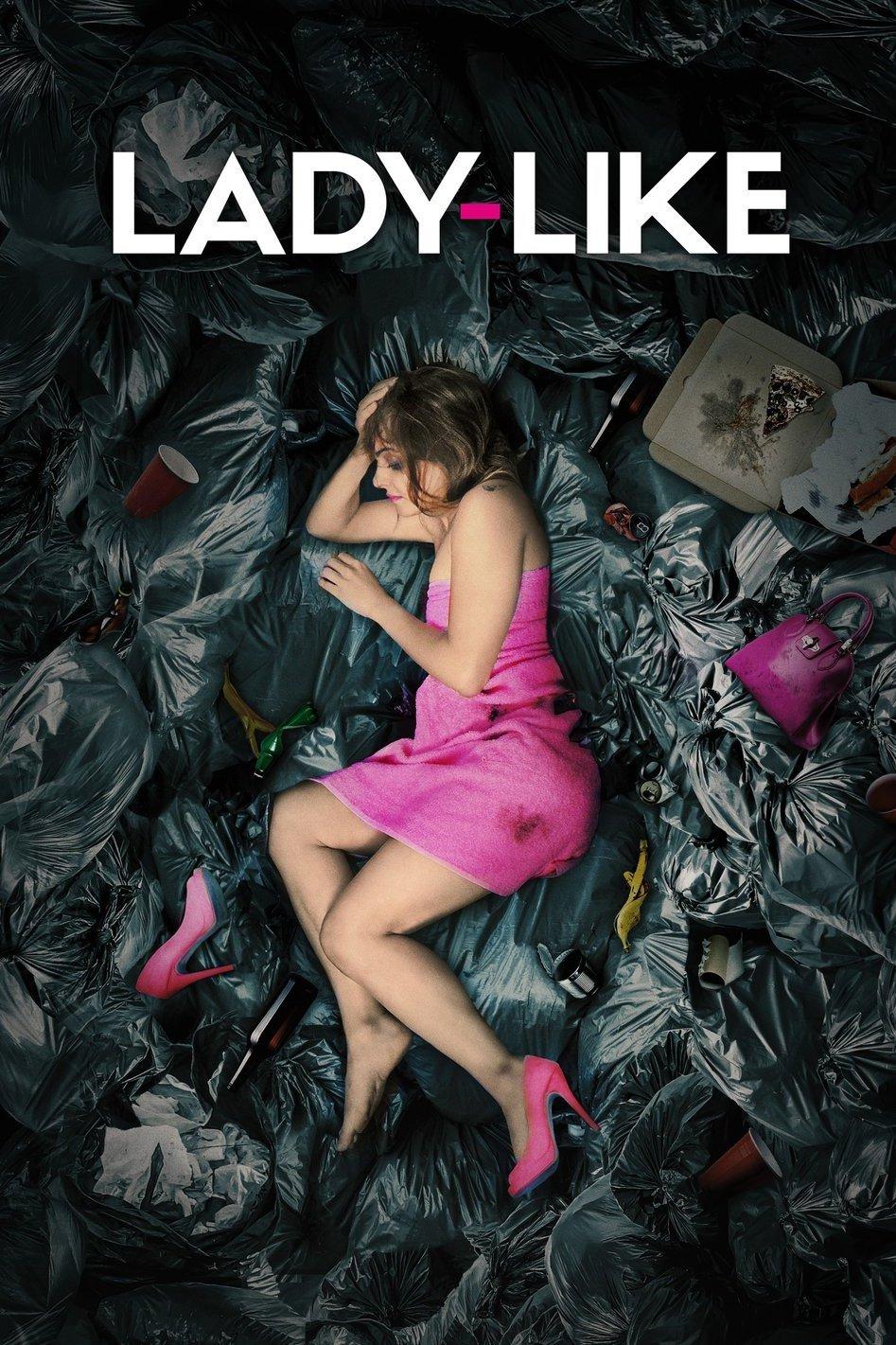 Lady-Like (lady-like) Фильм 2017